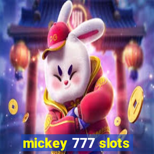 mickey 777 slots