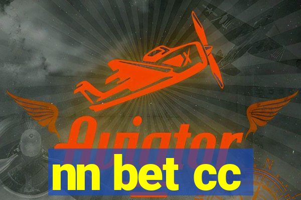 nn bet cc