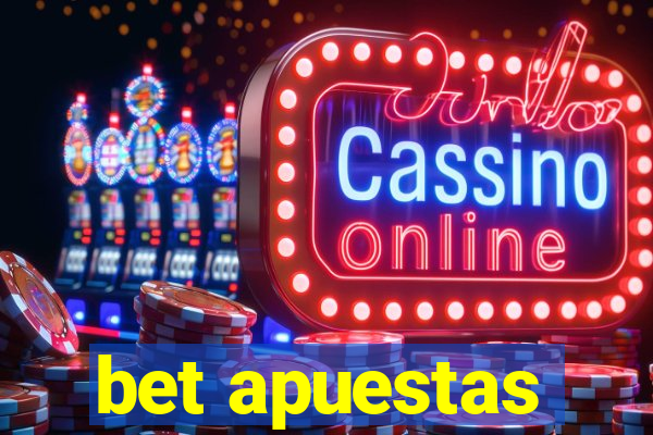 bet apuestas