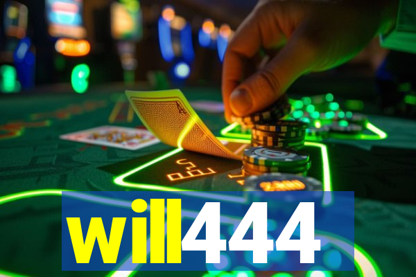 will444