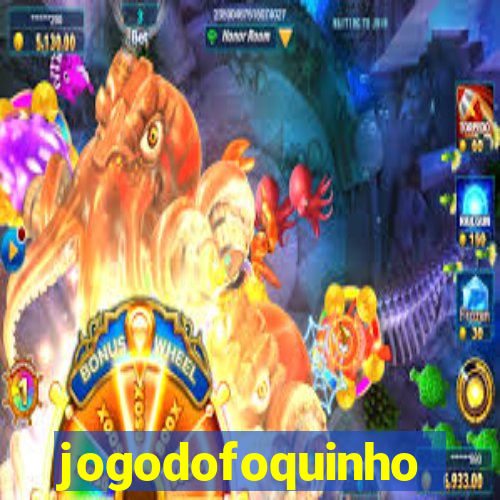 jogodofoquinho