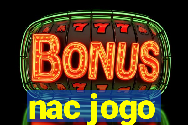 nac jogo