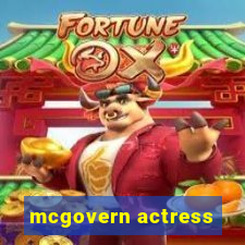 mcgovern actress