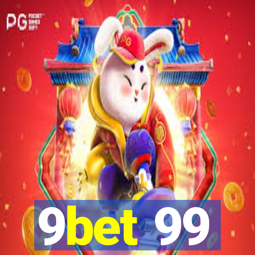 9bet 99