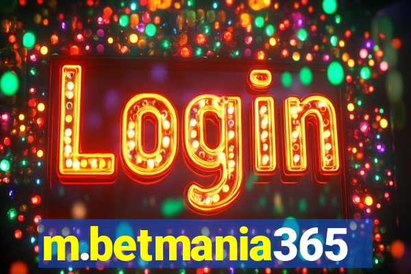 m.betmania365