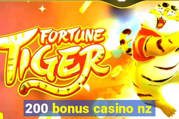 200 bonus casino nz