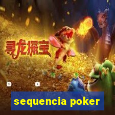 sequencia poker