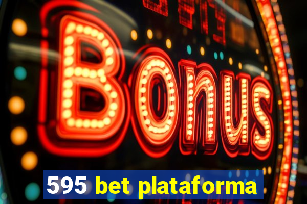 595 bet plataforma