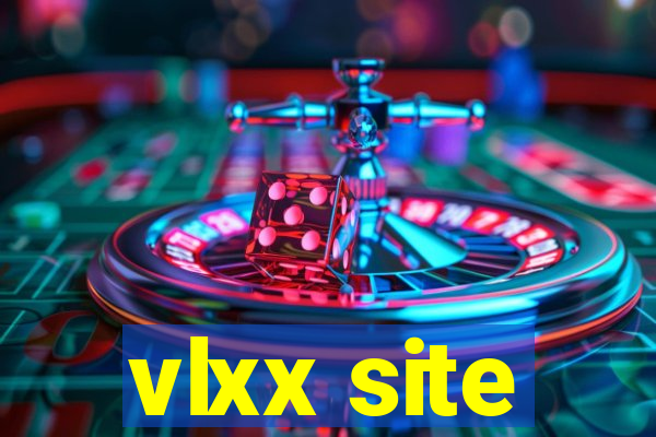 vlxx site