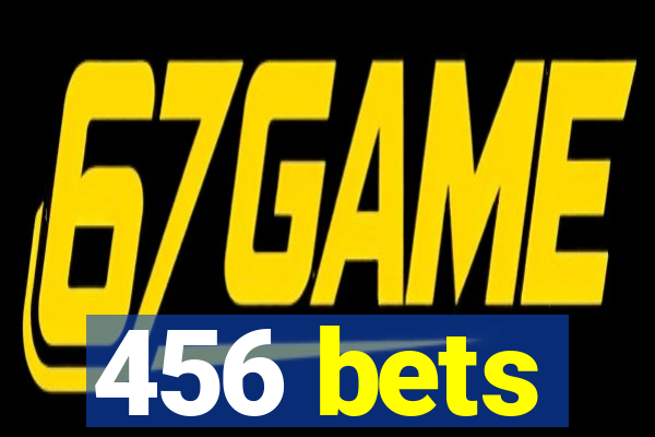 456 bets