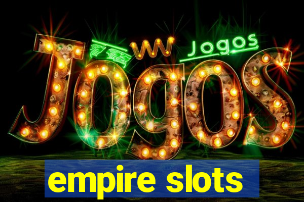 empire slots