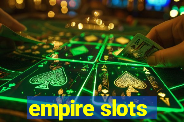 empire slots