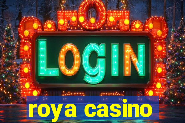 roya casino