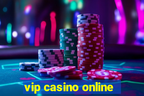 vip casino online