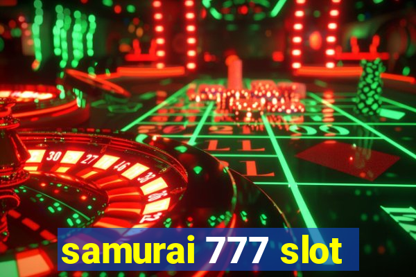 samurai 777 slot