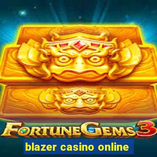 blazer casino online