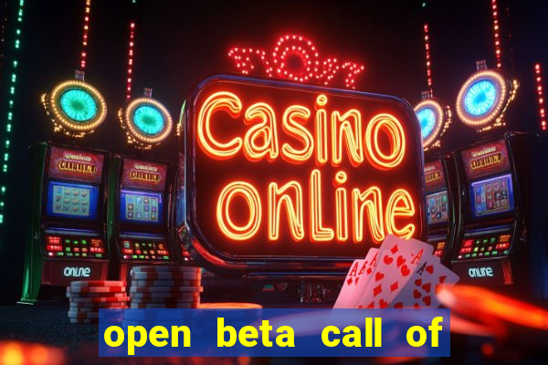 open beta call of duty black ops 6