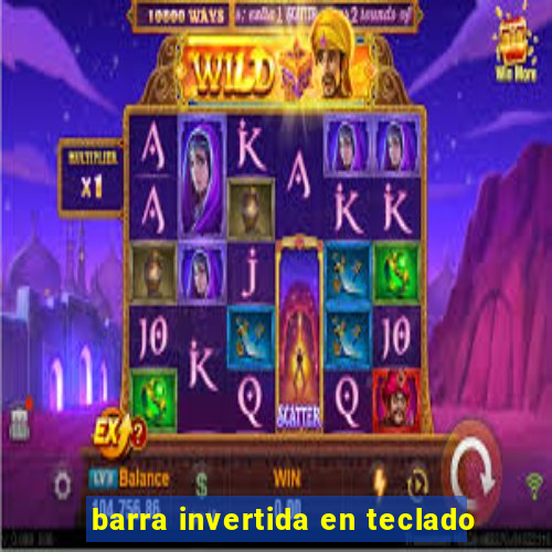 barra invertida en teclado