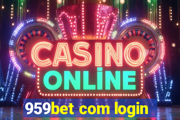 959bet com login