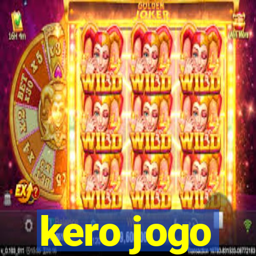 kero jogo