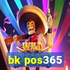 bk pos365