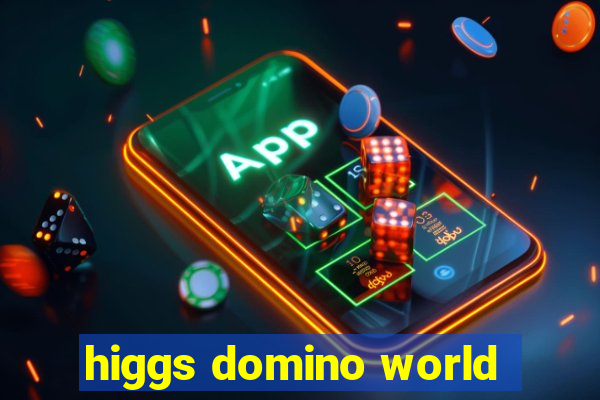 higgs domino world