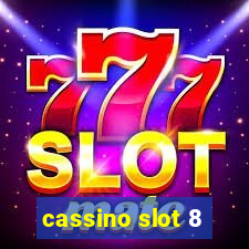 cassino slot 8