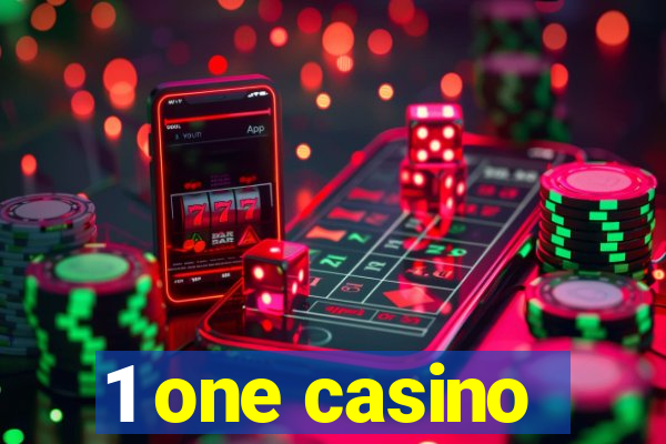 1 one casino