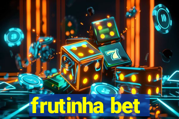 frutinha bet