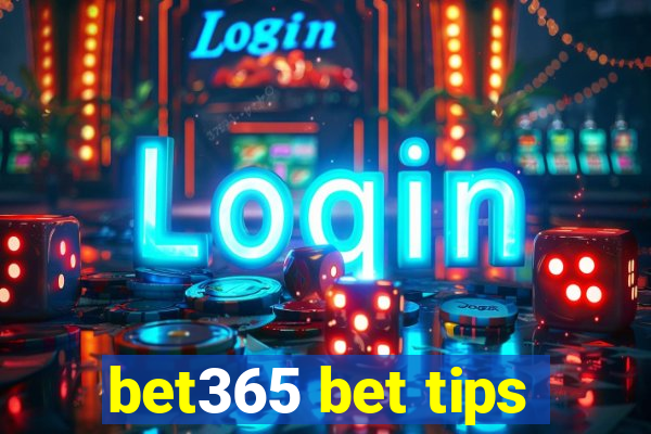 bet365 bet tips