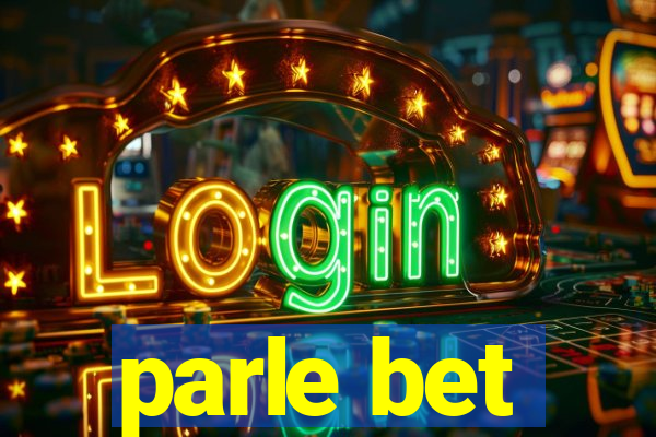 parle bet