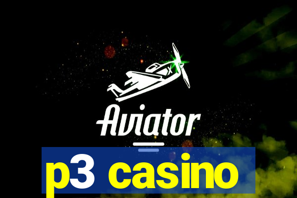 p3 casino