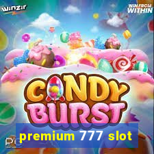 premium 777 slot