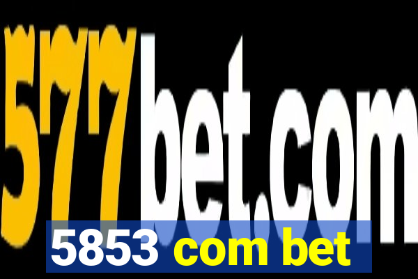 5853 com bet