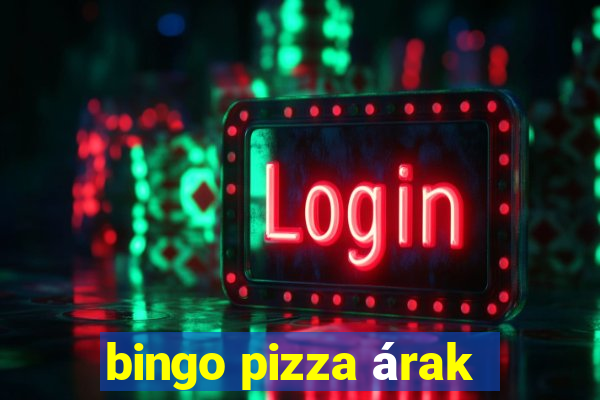 bingo pizza árak