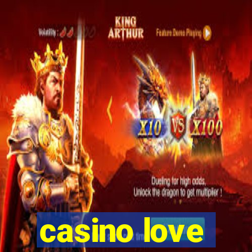 casino love