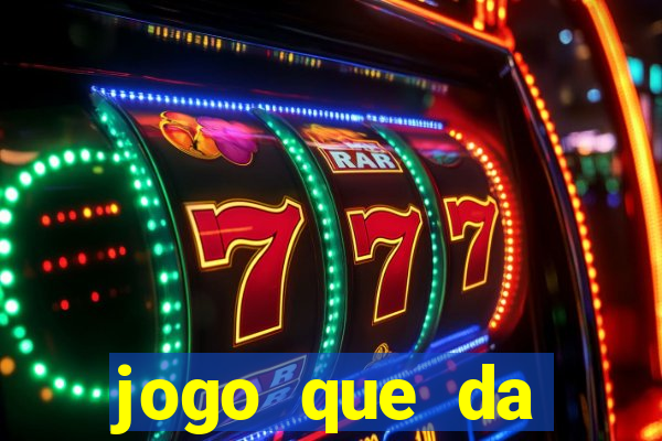 jogo que da dinheiro online