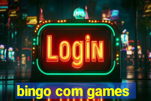 bingo com games