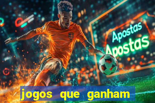 jogos que ganham dinheiro de verdade gratis