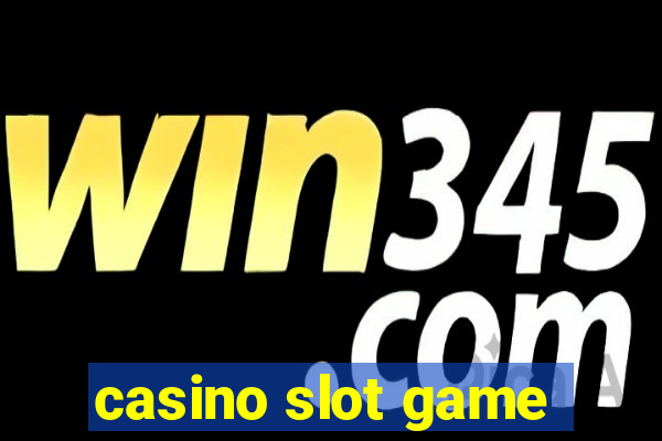 casino slot game