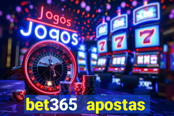 bet365 apostas online brasil