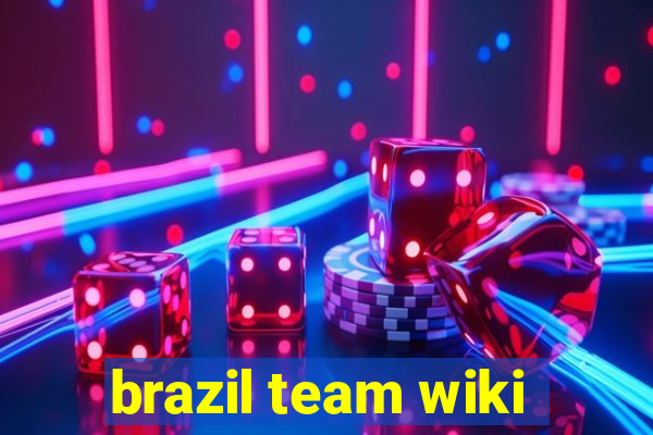 brazil team wiki