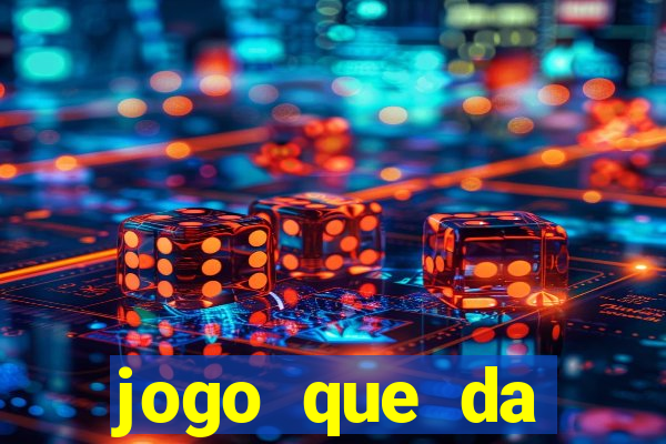 jogo que da dinheiro de verdade pix