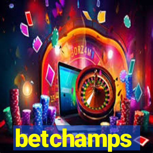 betchamps