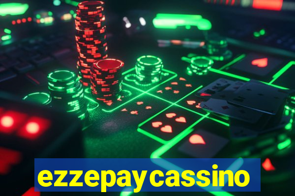 ezzepaycassino