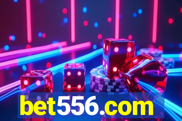 bet556.com