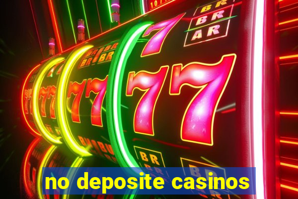 no deposite casinos