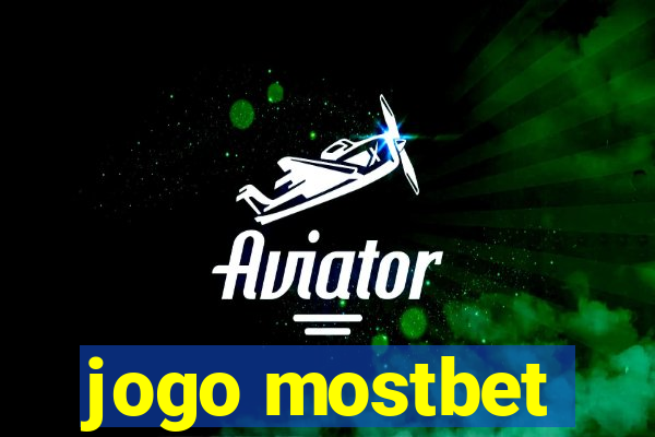 jogo mostbet