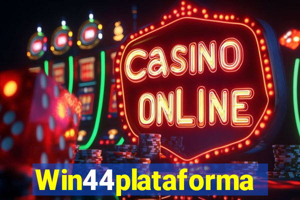 Win44plataforma