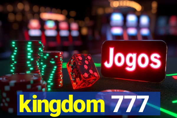 kingdom 777